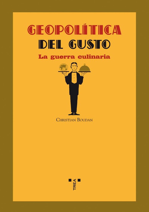 GEOPOLITICA DEL GUSTO