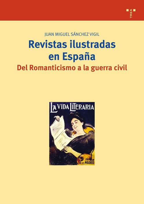 REVISTAS ILUSTRADAS EN ESPA�A