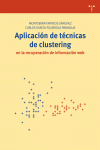 APLICACION DE TECNICAS DE CLUSTERING EN LA RECUPERACION DE I
