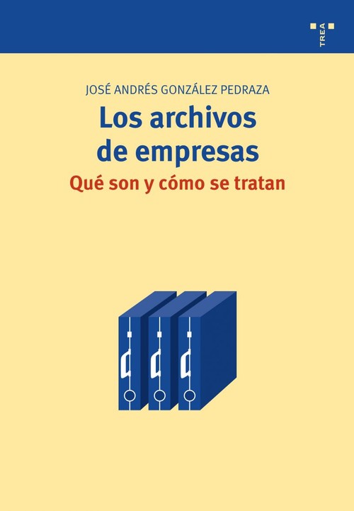 ARCHIVOS DE EMPRESAS: QUE SON Y COMO SE TRATAN