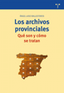 ARCHIVOS PROVINCIALES, LOS