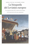 BUSQUEDA DEL LEVIATAN EUROPEO, LA