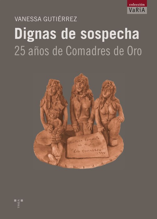 DIGNAS DE SOSPECHA. 25 A�OS DE COMADRES DE ORO