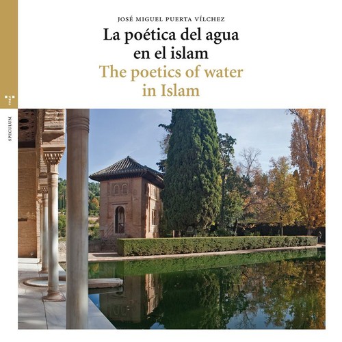 POETICA DEL AGUA EN EL ISLAM, LA