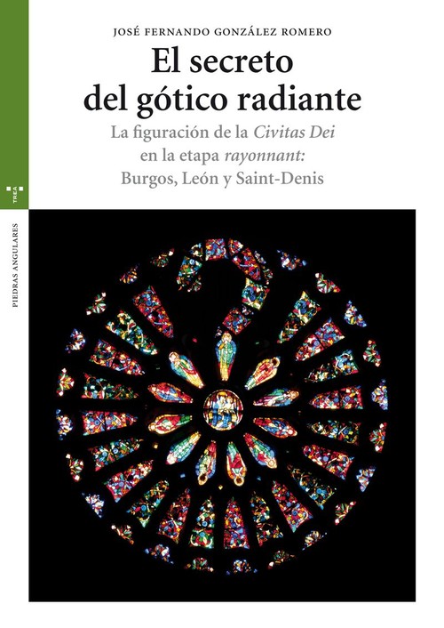 SECRETO DEL GOTICO RADIANTE, EL