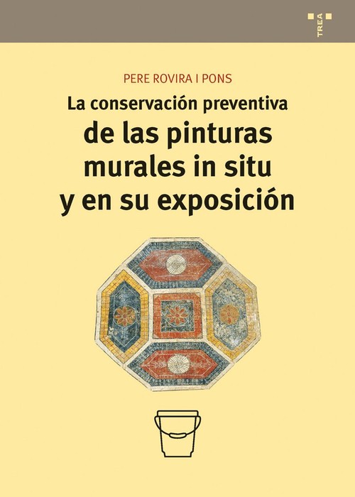 CONSERVACION PREVENTIVA DE LAS PINTURAS MURALES IN SITU Y EN