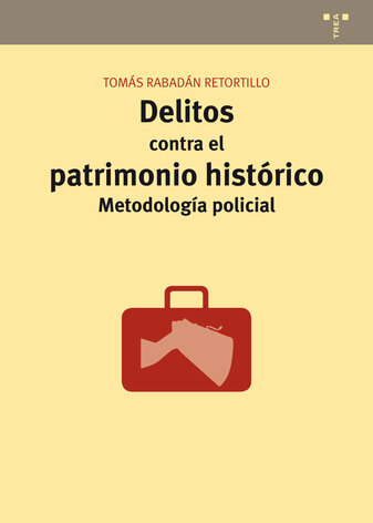 DELITOS CONTRA EL PATRIMONIO HISTORICO