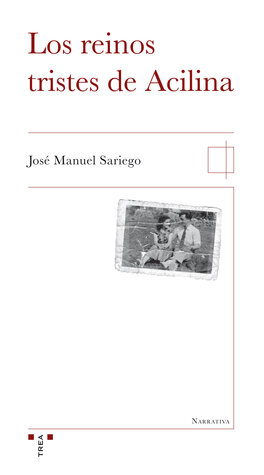 REINOS TRISTES DE ACILINA, LOS