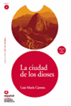 LEER EN ESPA�OL NIVEL 2 CIUDAD DE LOS DIOSES + CD