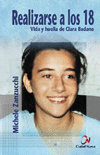 REALIZARSE A LOS 18. VIDA Y HUELLA DE CLARA BADANO
