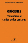 COMENTARIO AL CANTAR DE LOS CANTARES