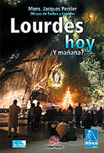 LOURDES HOY �Y MA�ANA?