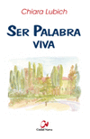 SER PALABRA VIVA