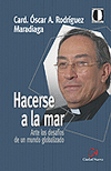 HACERSE A LA MAR. ANTE LOS DESAFIOS DE UN MUNDO GLOBALIZADO