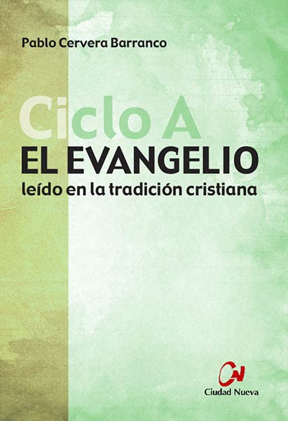 EVANGELIO CICLO A, EL