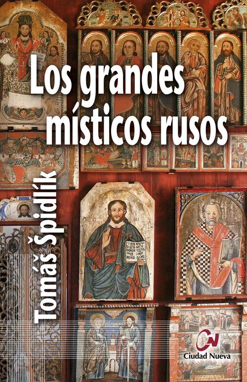 GRANDES MISTICOS RUSOS, LOS
