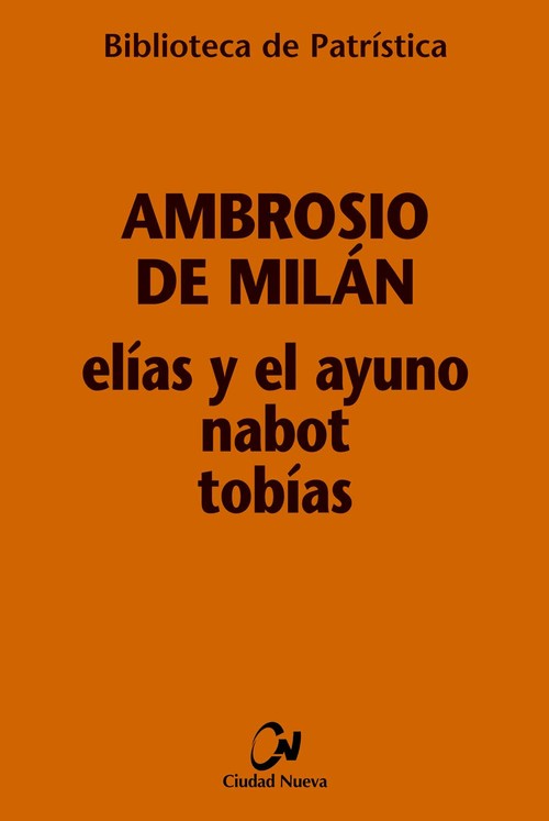 ELIAS Y EL AYUNO - NABOT - TOBIAS