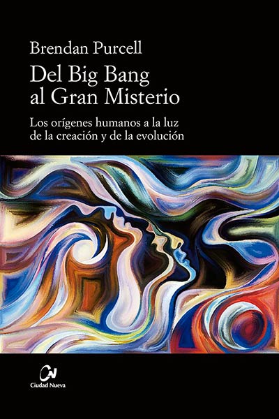 DEL BIG BANG AL GRAN MISTERIO