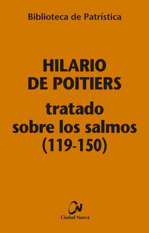 TRATADO SOBRE LOS SALMOS (1-100) [BPA ,112]