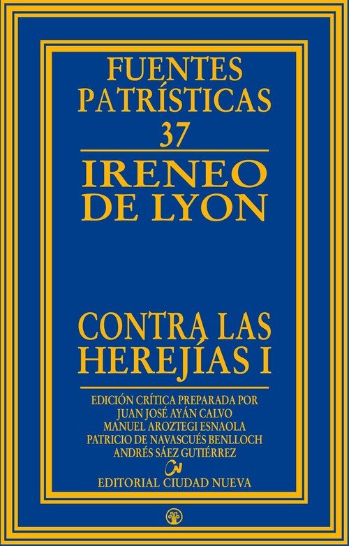 CONTRA LAS HEREJIAS I