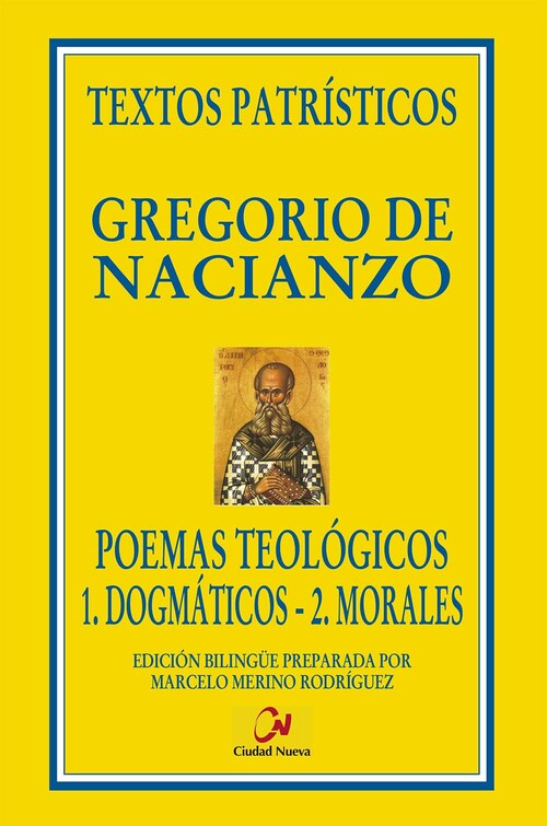 POEMAS TEOLOGICOS. 1. DOGMATICOS. 2. MORALES
