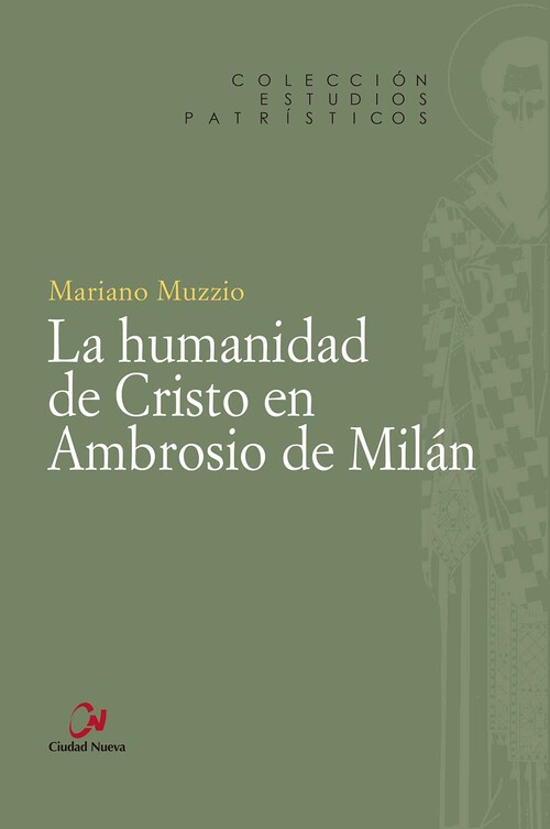 HUMANIDAD DE CRISTO EN AMBROSIO DE MILAN, LA
