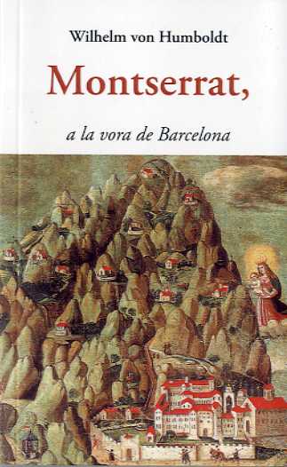 MONTSERRAT A LA VORA DE BARCELONA