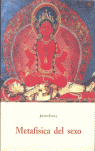 METAFISICA DEL SEXO