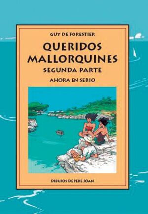 QUERIDOS MALLORQUINES SEGUNDA PARTE