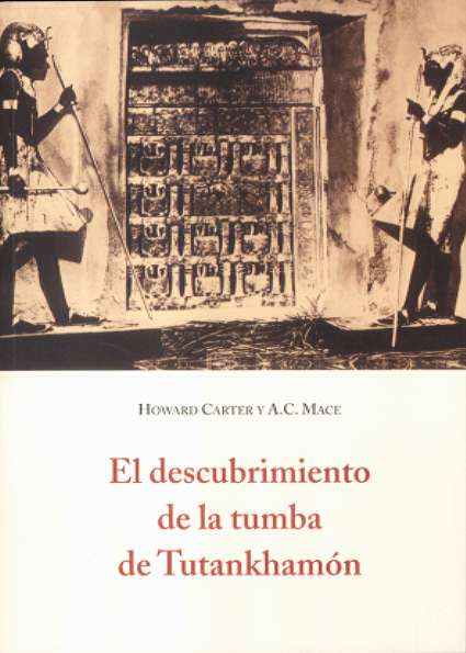 DESCUBRIMIENTO DE LA TUMBA DE TUTANKHAMON,EL