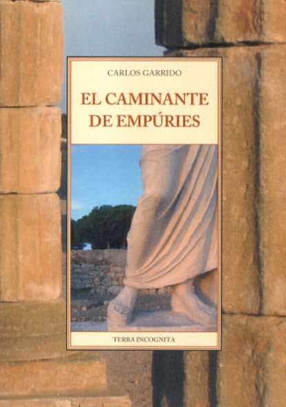 CAMINANTE DE EMPURIES,EL