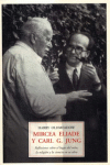 MIRCEA ELIADE Y CARL G, JUNG