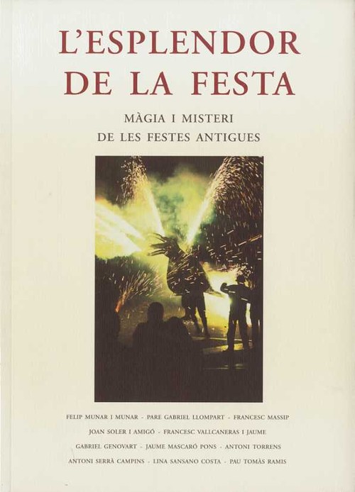 L'ESPLENDOR DE LA FESTA