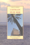 CASTILLOS EN EL MAR