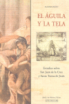 AGUILA Y LA TELA,EL