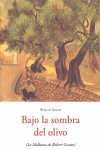 BAJO LA SOMBRA DEL OLIVO