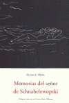 MEMORIAS DEL SE�OR DE SCHNABELEWOPSKI
