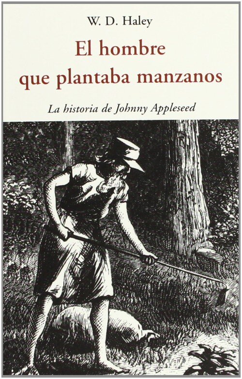 HOMBRE QUE PLANTABA MANZANOS,EL