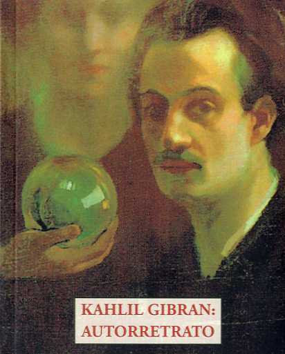 KAHLIL GIBRAN AUTORRETRATO