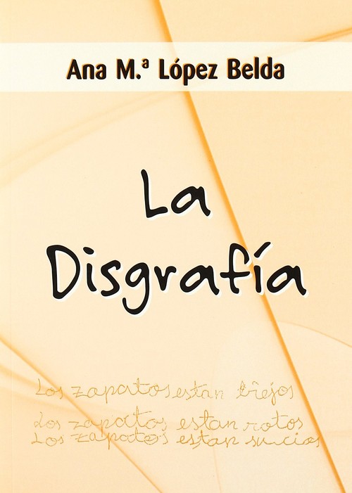 DISGRAFIA,LA