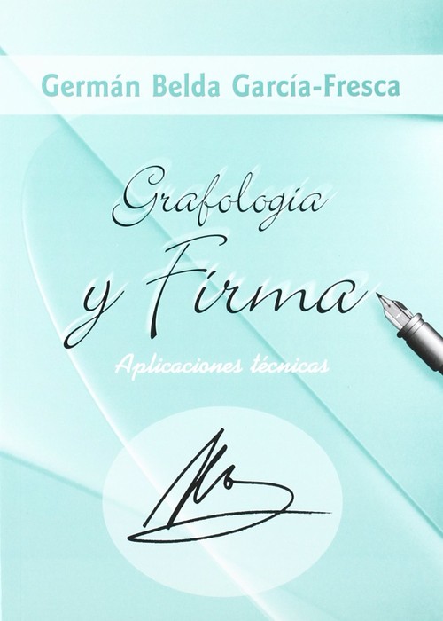 GRAFOLOGIA Y FIRMA-APLIC.TECNICAS
