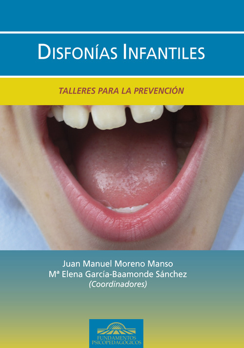 DISFONIAS INFANTILES-TALLERES PARA LA PEREVENCION