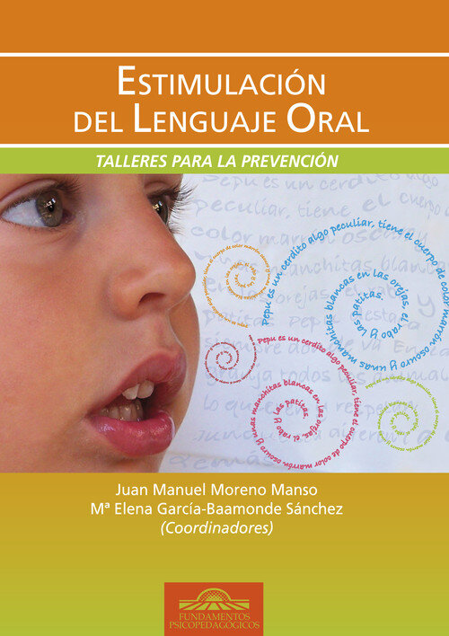 ESTIMULACION DEL LENGUAJE ORAL-TALLERES PARA LA PREVENCION