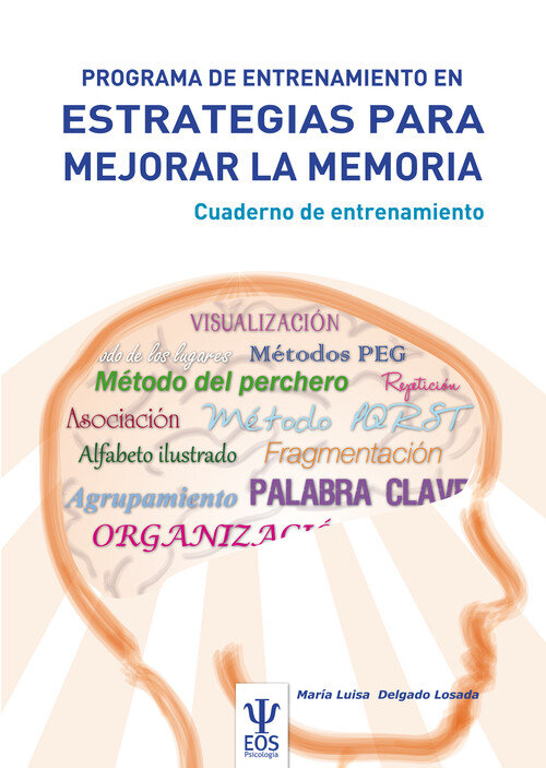 ESTRATEGIAS PARA MEJORAR LA MEMORIA (CUADERNO ENTRENAMIENT