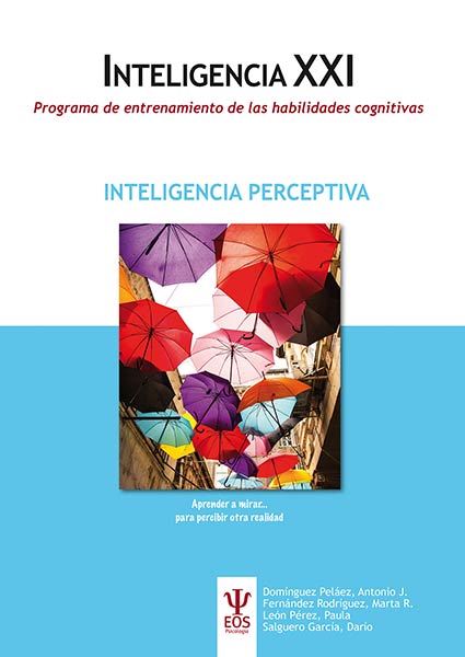 INTELIGENCIA PERCEPTIVA. INTELIGENCIA XXI