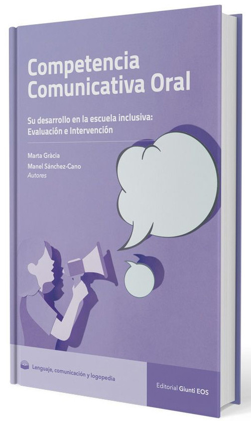 COMPETENCIA COMUNICATIVA ORAL. SU DESARROLLO EN LA ESCUELA