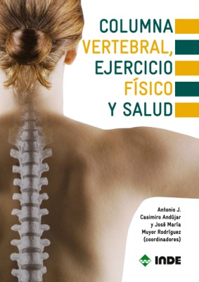 COLUMNA VERTEBRAL, EJERCICIO FISICO Y SALUD 2�