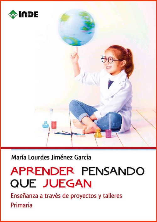 APRENDER PENSANDO QUE JUEGAN. TALLERES..... PRIMARIA