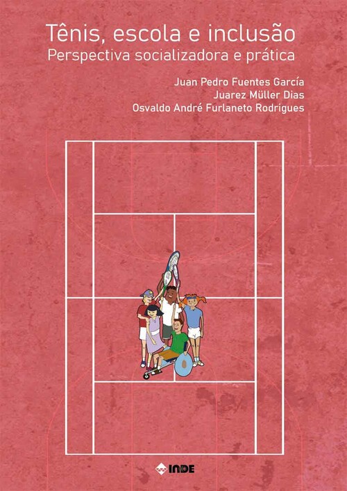 TENIS, ESCUELA E INCLUSION. PROPUESTA SOCIALIZADORA Y PRACTI