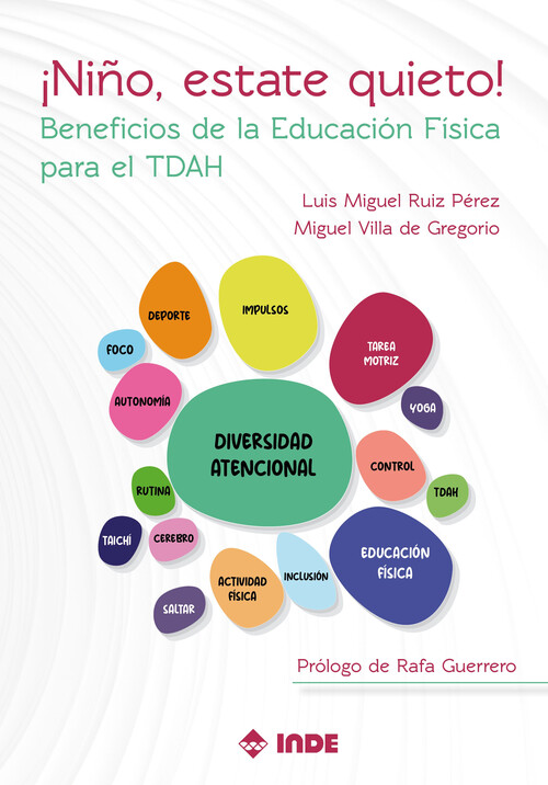 NI�O, ESTATE QUIETO! BENEFICIOS DE LA EDUCACION FISICA PARA